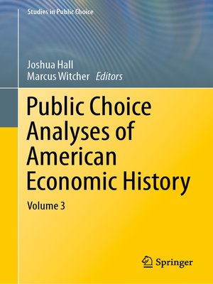cover image of Public Choice Analyses of American Economic History